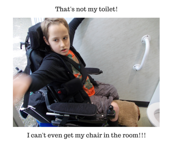 Boy using a powered wheelchair is unable to get it in the disabled toilet. Texts says, That's not my toilet! I can't even get my chair in the room!!!